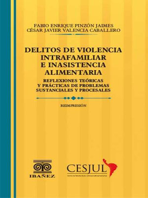 cover image of Delitos de violencia intrafamiliar e inasistencia alimentaria